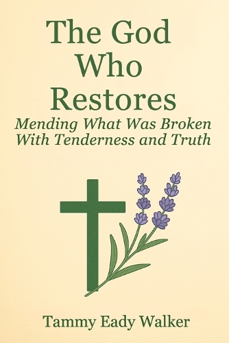 The God Who Restores