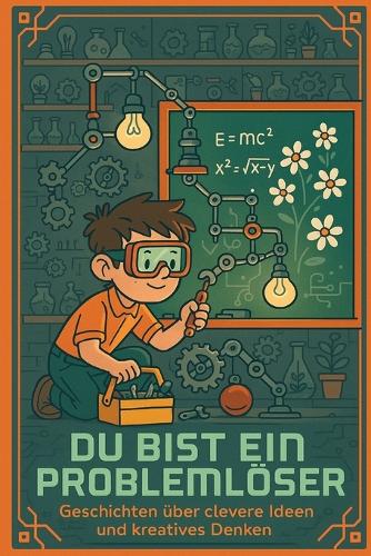 Du bist ein Problemlöser