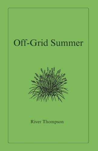 Off-Grid Summer