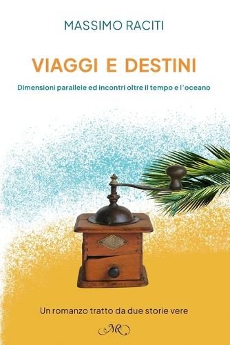 Viaggi e Destini