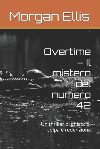 Overtime Il mistero del numero 42