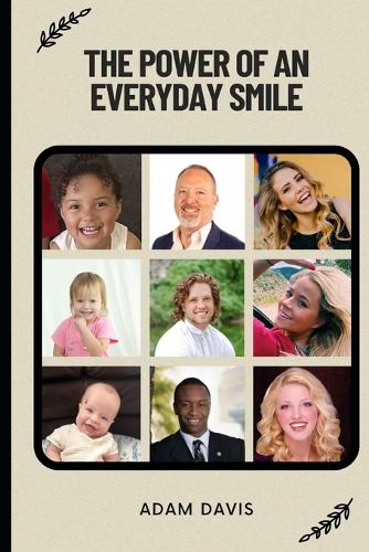 The Power of an Every Day Smile