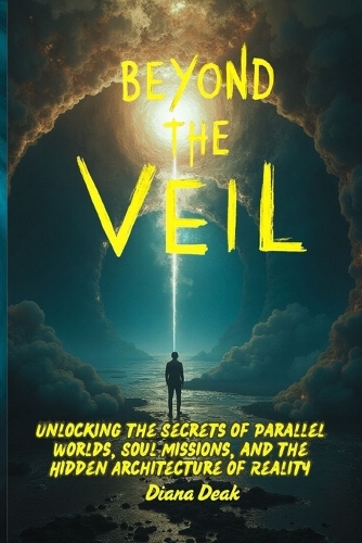 Beyond the Veil