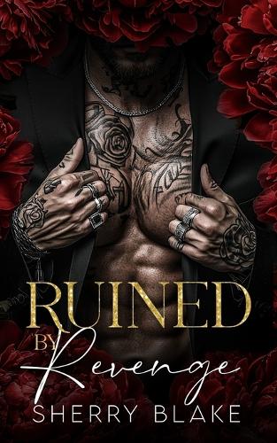 Ruined By Revenge