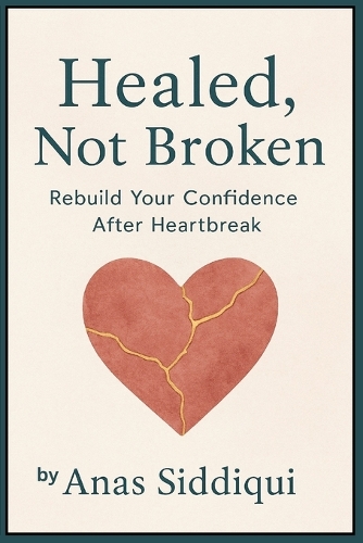 Healed, Not Broken