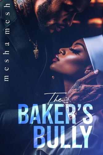 The Baker's Bully