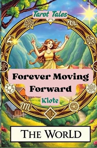Forever Moving Forward