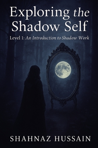 Exploring The Shadow Self