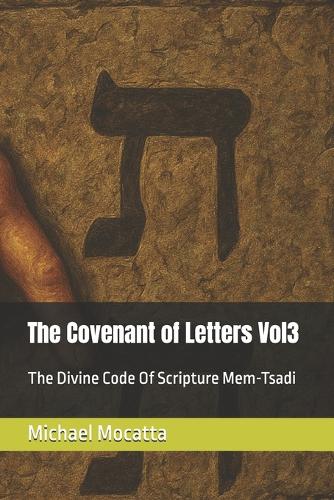The Covenant of Letters Vol3