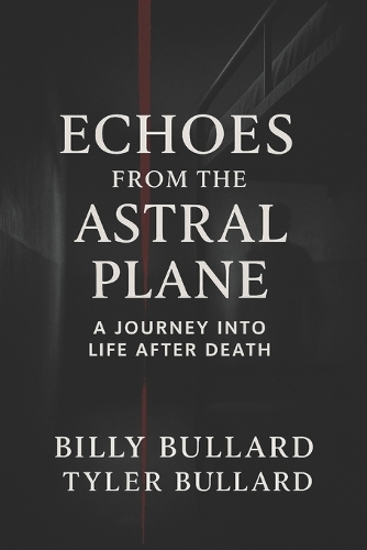Echoes from the Astral Plane