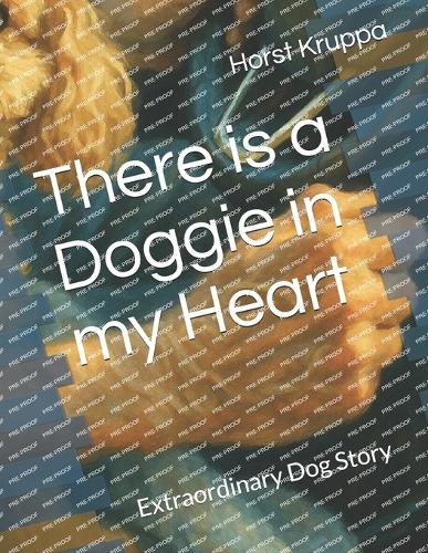 There is a Doggie in my Heart