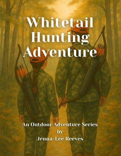 Whitetail Hunting Adventure