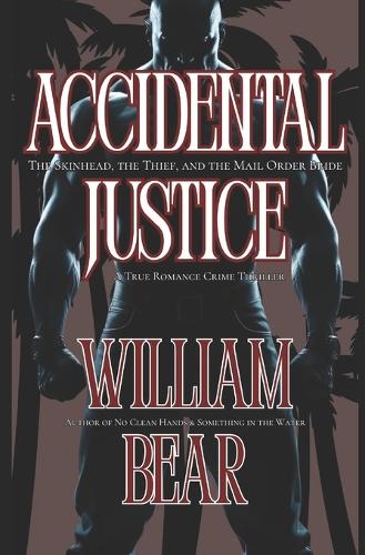Accidental Justice