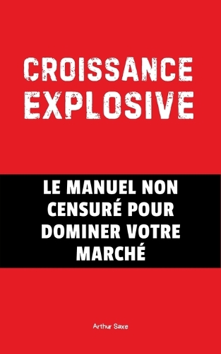 Croissance Explosive