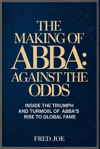 The Making of ABBA