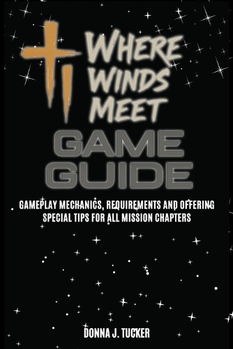 Where Winds Meet Game Guide