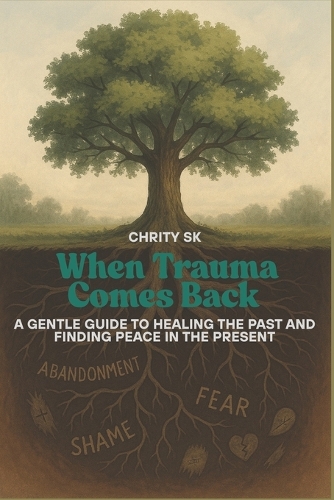 When Trauma Comes Back
