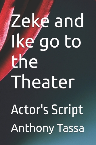Zeke and Ike go to the Theater