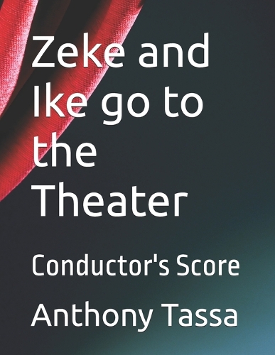 Zeke and Ike go to the Theater