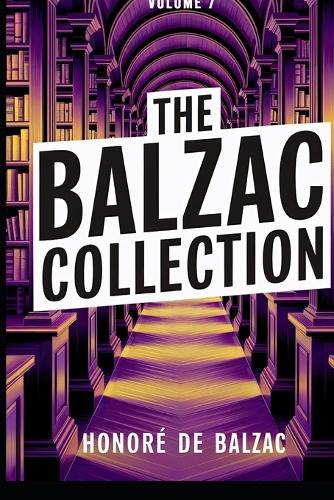 The Balzac Collection - Volume 7