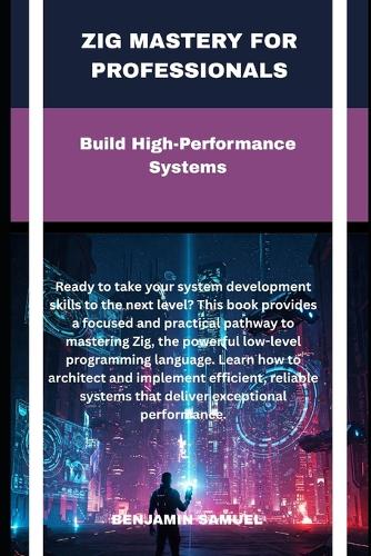zig mastery for professionals