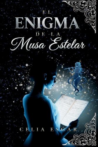 El Enigma de la Musa Estelar