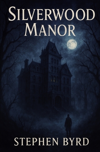 Silverwood Manor