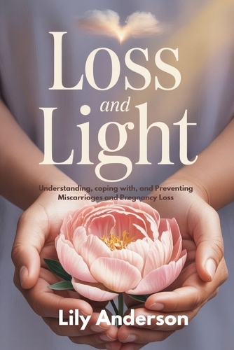 Loss and Light