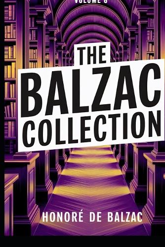 The Balzac Collection - Volume 8