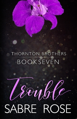 Trouble
