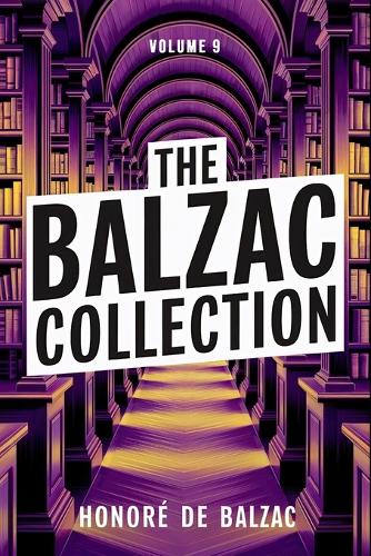 The Balzac Collection - Volume 9