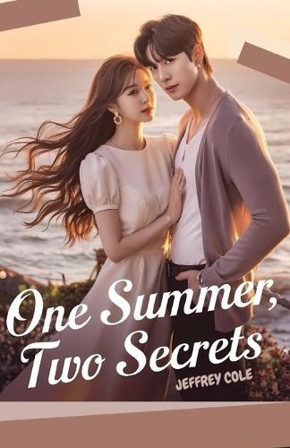 One Summer, Two Secrets