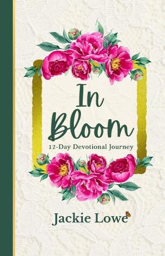 In Bloom