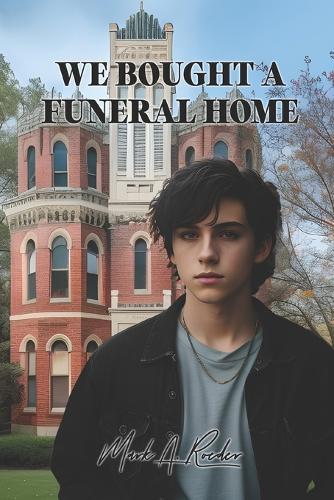 We Bought a Funeral Home