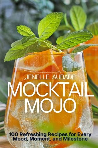 Mocktail Mojo