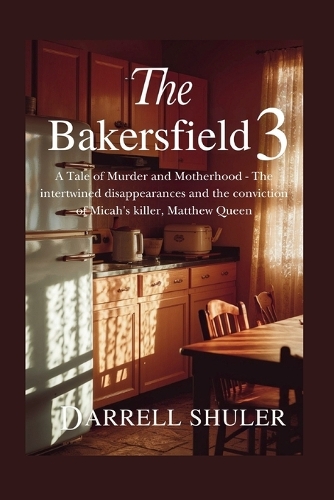The Bakersfield 3