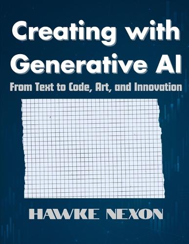 Creating with Generative AI