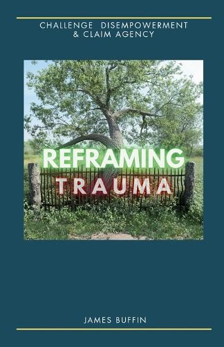 Reframing Trauma
