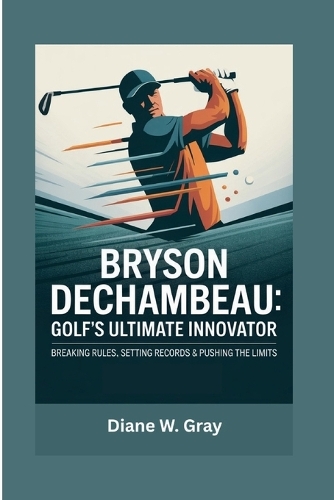 Bryson DeChambeau