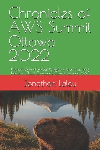 Chronicles of AWS Summit Ottawa 2022