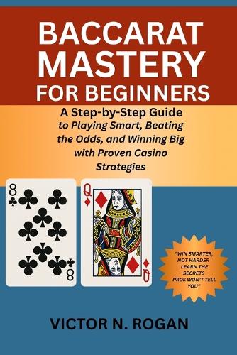 Baccarat Mastery for Beginners