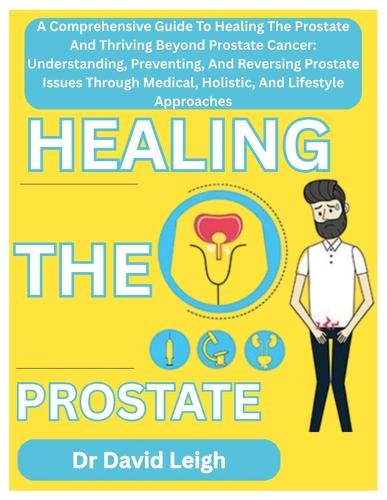 Healing the Prostate
