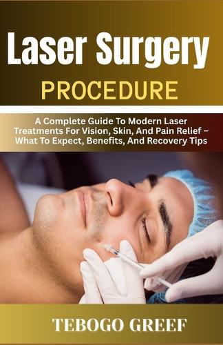 Laser Surgery Procedure