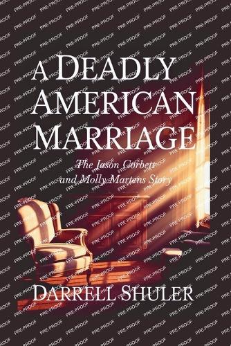 A Deadly American Marriage