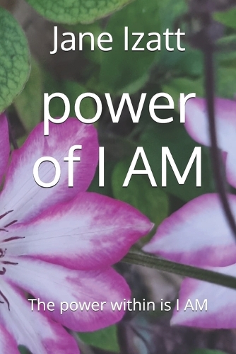 power of I AM