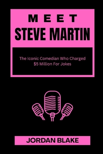 Meet Steve Martin