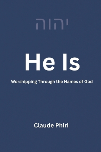 He Is