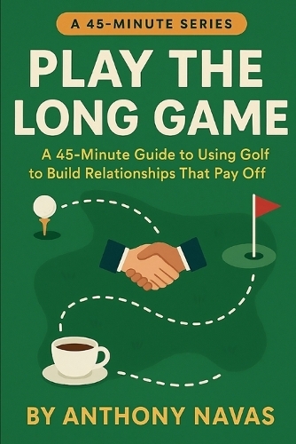 Play the Long Game