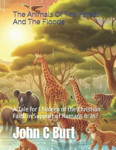 The Animals Of The Forest And The Floods.