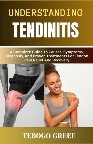 Understanding Tendinitis